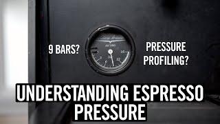 Understanding Espresso: Pressure (Episode #6)