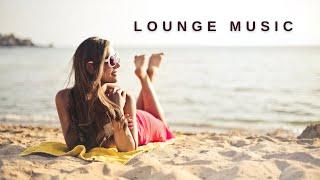 Lounge Music | Best Chillout Music | Relaxing Music | Max Relax