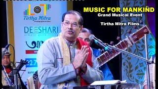 MUSIC FOR MANKIND | Grand Musical Event | Tirtha Mitra Films