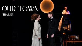 Our Town: Trailer
