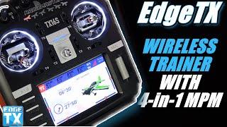 EdgeTX Easy Wireless Trainer Setup for Everybody with DSM, AFHDS2, and D16