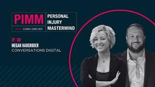 Personal Injury Mastermind - Ep 110:  Megan Hargroder