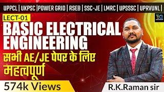 Basic Electrical Engineering for UPPCL, Power Grid, RSEB, SSC JE, UPSSSC, UPRVNL | Raman Sir