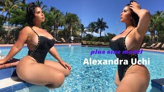 Curvy Model- Alexandra Uchi ...Bio, Age, Height, Weight