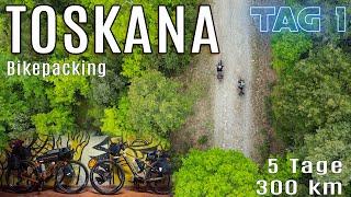 Tag 1 _ Toskana - 5 Tage Bikepacking