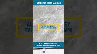 Chasing The Truth About ALEXANDER GREY ITALIAN MARBLE from  Vardhman Sagar Marbles!