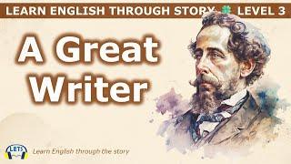 Learn English through story  level 3  A Great Writer