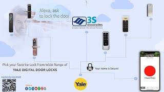 3S associates - SMART SECURITY SOLUTIONS since 2014 associated with YALE ELECTRONIC SMART LOCK ...