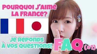 JE RÉPONDS A VOS QUESTIONS (FAQ #1)