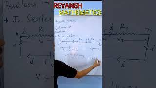 PHYSICS TRICK | Series combination of resistor | Easy trick | #shorts #reyanshmathmatics