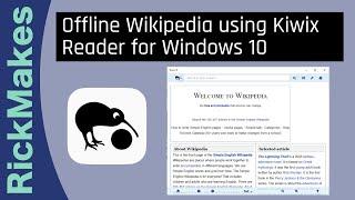 Offline Wikipedia using Kiwix Reader for Windows 10