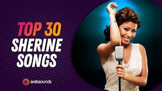 Top 30 Sherine Songs: Discover Her Biggest Hits! اجمل اغاني شيرين