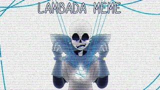 Lambada meme/Undertale AU/UnderSwap sans/