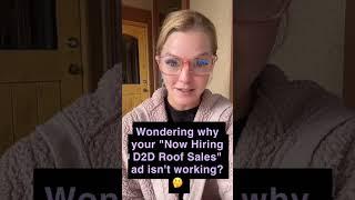 Frustrated recruiting roof sales reps?