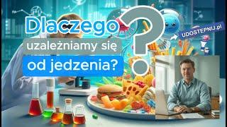 Dlaczego uzależniamy się od jedzenia? Jak z tym walczyć?