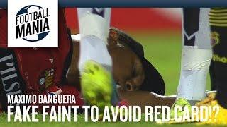 Maximo Banguera Fake Faint to Avoid Red Card!?