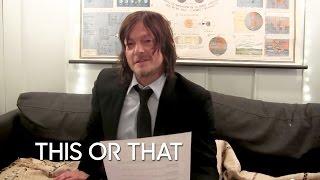 This or That: Norman Reedus