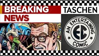 TASCHEN is printing EC COMICS | BREAKING NEWS | Weird Science | Golden Age Comics