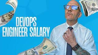 DevOps Engineer Salaries in 2022