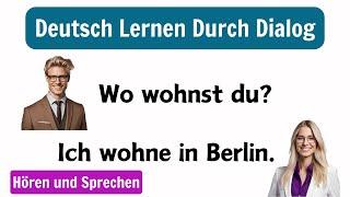 Deutsch Lernen Mit Dialogen A1-B2 | Deutsch Für Anfänger