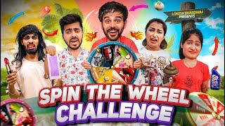 SPIN THE WHEEL CHALLENGE || Shivam Dikro || Lokesh Bhardwaj || Aashish Bhardwaj