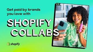 Find brands looking for creators | Shopify Collabs for creators