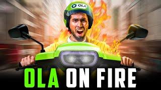 ஓலா ஓலம்மா?   - OLA on FIRE