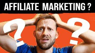 AFFILIATE MARKETING For COMPLETE Beginners [2021]