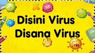 lagu disana virus disini virus