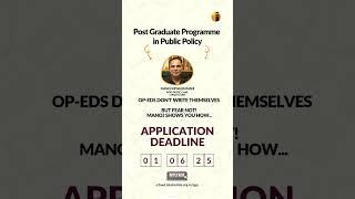 Applications Closing Soon | Post Graduate Programme in Public Policy
