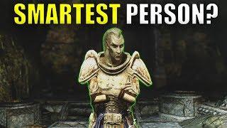 Who Is The Smartest Person In The Elder Scrolls?