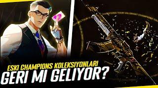 Valorant Eski Champions Koleksiyonları Geri Mi Dönüyor?