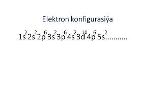 #himiya#onlinesapak#himiya turkmen dilinde  Elektron konfigurasiya