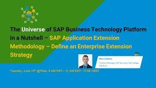 The Universe of SAP BTP in a Nutshell – SAP Application Extension Methodology