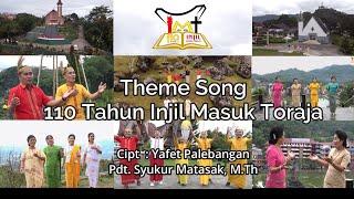 Theme Song 110 Tahun Injil Masuk Toraja [Official MV]
