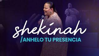 Shekinah/Anhelo Tu Presencia - Pastora Virginia Brito