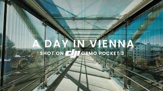 A Day In Vienna | DJI Osmo Pocket 3 Cinematic