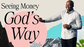 Seeing Money God’s Way | Pastor Ethan Fisher