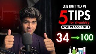 5 Tips for Chemistry ICSE Class 10th | How to Score 100/100 in Chemistry ICSE Class 10th