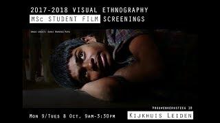 2017-2018 Visual Ethnography MSc Student Film Screenings