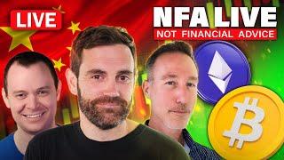 NFA: China Money Printer, Crypto Bull Market, Dormant BTC/ETH Wallets & More!