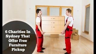 6 Charities In Sydney That Offer Free Furniture Pickup | Better Removalists Sydney