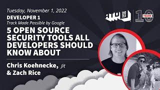 5 Open Source Security Tools All Developers Should Know About - Chris Koehnecke & Zach Rice - Jit