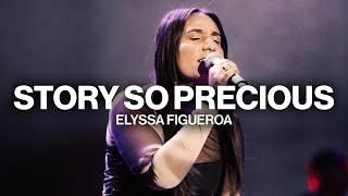 Story So Precious // Elyssa Figueroa // Live From Worship Together 2024