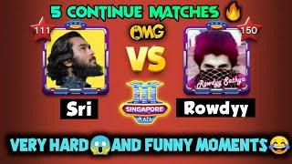 Sri Vs RowdyyContinue 5 matchOMGHard and funnyscenes / Carrom Pool