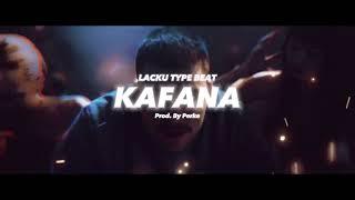 [FREE] Lacku Type Beat - "KAFANA" | Club Instrumental 2024