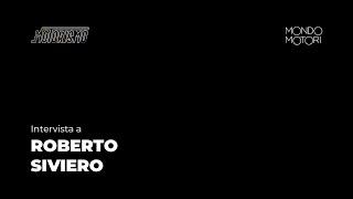 Intervista | Roberto Siviero