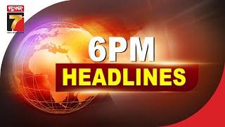 6 PM #Headlines |11 Aug, 2024 | PrameyaNews7