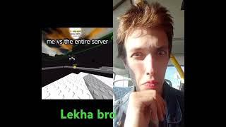 lekha bro #minecraft #roblox #bedwars #gaming #memes #мем #duet #музыка #дуэт