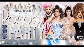 Trinity The Tuck & Bosco: Roscoe's RPDR All Stars 7 Viewing Party with Batty & Kara